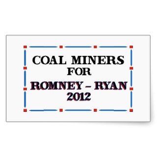 Coal Miners for Romney Ryan 2012 Sticker