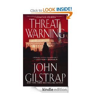 Threat Warning (A Jonathan Grave Thriller) eBook John Gilstrap Kindle Store
