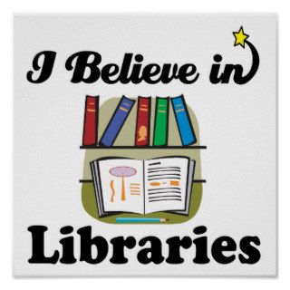 i believe in libraries posters