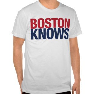 Boston Knows T shirt