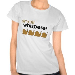 Snail Whisperer T Shirt