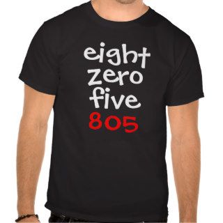 805, zero, eight, five tee shirt