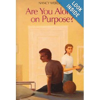 Are You Alone on Purpose? Nancy Werlin 0046442673501 Books