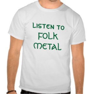 listen to FOLK METAL Shirts