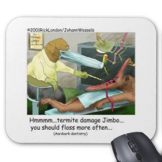 Aardvark Dentistry Funny Gifts & Collectibles Mouse Pads