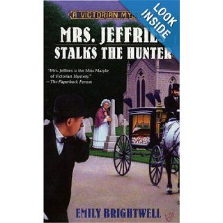 Mrs. Jeffries Stalks the Hunter Emily Brightwell 9780425198858 Books