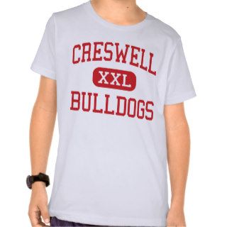 Creswell   Bulldogs   High   Creswell Oregon Shirts