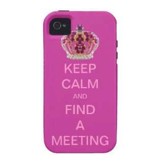 Keep Calm and Find a Meeting iPhone 4/4S Cases