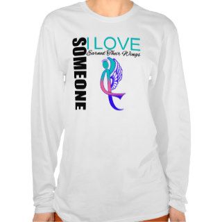 Thyroid Cancer Someone I Love Earned Her Wings Tee Shirts