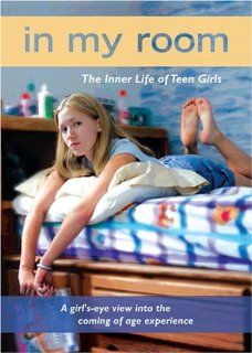 In My Room The Inner Life of Teen Girls Brijetta Hall Movies & TV