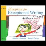 Blueprint for Exceptional Writing   With Dvd