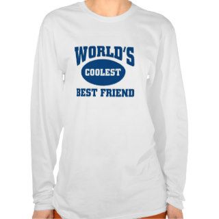 Coolest best friend t shirt