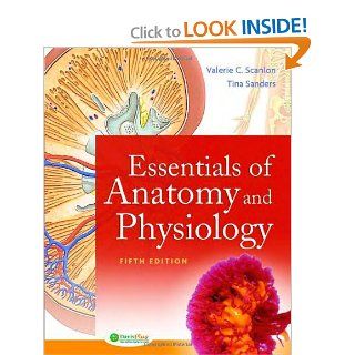 Essentials of Anatomy and Physiology (9780803615465) Tina Sanders, Dr Valerie Scanlon Books