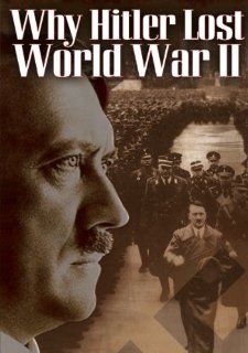 Why Hitler Lost World War II   (UK PAL Region 0) Adolf Hitler Movies & TV
