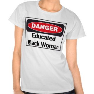 Educated Black Woman Tshirt