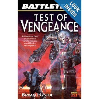 Test of Vengeance (Battletech) Bryan Nystul 9780451458360 Books
