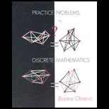 Practice Problems in Discrete Mathematics