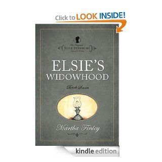 Elsie's Widowhood (The Original Elsie Dinsmore Collection) eBook Martha Finley Kindle Store