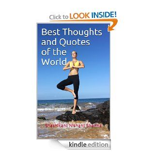 Best Thoughts and Quotes of the World eBook Shashikant Nishant Sharma Kindle Store