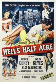 Hell's Half Acre Evelyn Keyes, Wendell Corey, Nancy Gates, Elsa Lanchester  Instant Video