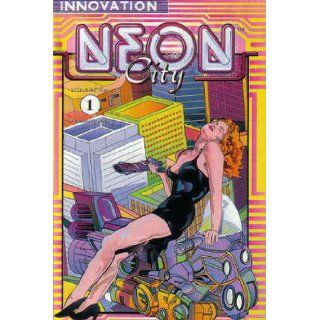 Neon City (#1) (1) David Campiti Books