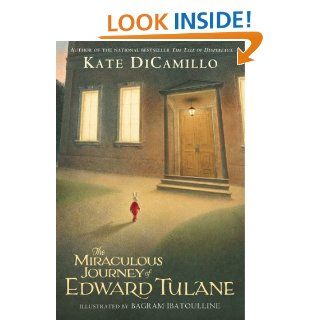 The Miraculous Journey of Edward Tulane   Kindle edition by Kate DiCamillo, Bagram Ibatoulline. Children Kindle eBooks @ .