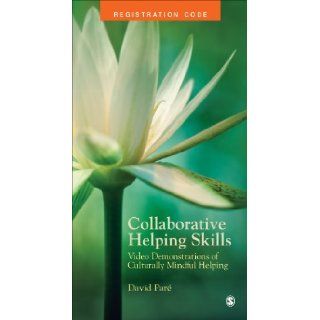 Collaborative Helping Skills Video Demonstrations of Culturally Mindful Helping David A. Pare 9781452242491 Books