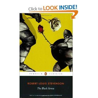The Black Arrow (Penguin Classics) (9780141441399) Robert Louis Stevenson, John Sutherland Books