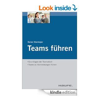 Teams Fhren (Haufe Praxisratgeber) (German Edition) eBook Rainer Niermeyer Kindle Store