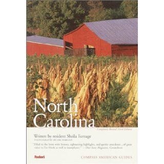 Compass American Guides North Carolina, 3rd Edition Sheila Turnage, Jim Hargan 9780676904987 Books