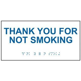 ADA Thank You For Not Smoking Braille Sign RSME 595 BLUonWHT  Business And Store Signs 