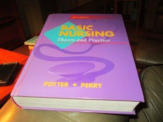 Basic Nursing Theory and Practice (9780801678769) Patricia A. Potter, Anne Griffin Perry Books