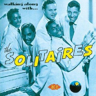 Walking Along with The Solitaires Music