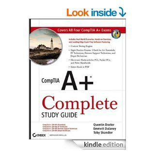 CompTIA A+ Complete Study Guide (Exams 220 601/602/603/604) eBook Quentin Docter, Emmett Dulaney, Toby Skandier Kindle Store