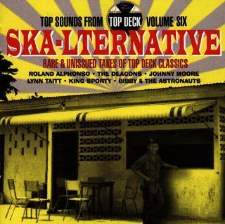 Top Sounds From The Top Deck, Vol. 6 Ska Lternative Music
