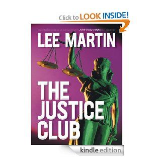 The Justice Club eBook Lee Martin Kindle Store