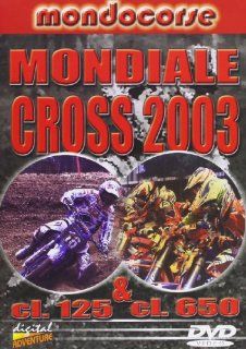mondiale cross 2003 classe 125 & 650 dvd Italian Import documentario Movies & TV