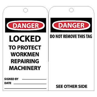 Nmc Tags   Danger   Locked To Protect Workmen Repairing Machinery Signed By___ Date___ Do Not Remove This Tag See Other Side   White