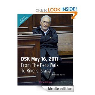 DSK May 16, 2011 eBook Francois Dufour Kindle Store