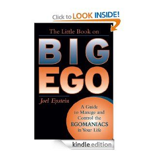 The Little Book on Big Ego eBook Joel Epstein Kindle Store