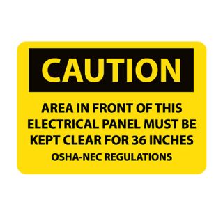 Nmc Osha Compliant Vinyl Caution Signs   14X10   Caution Area In Front Of This Electrical Panel Must Be Kept Clear For 36 Inches Osha Nec Regulations