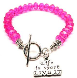 Life Is Short, Live It Hot Pink Crystal Beaded Toggle Bracelet ChubbyChicoCharms Jewelry
