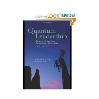 Quantum Leadership 3rd (Third) Edition byMalloch Malloch Books