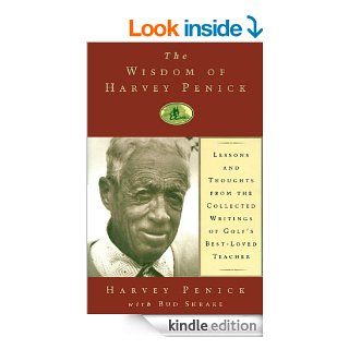 The Wisdom of Harvey Penick eBook Harvey Penick, Bud Shrake Kindle Store