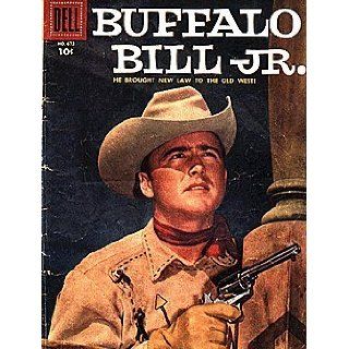Buffalo Bill Jr. (1956 series) #1 FC #673 Dell Publishing Books