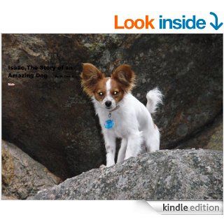 Isaac, The Story of an Amazing Dog. eBook Tom Ries Kindle Store