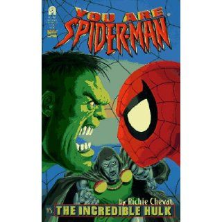 YOU ARE SPIDER MAN VS THE INCREDIBLE HULK (Spider Man Super Thriller) Chevat 9780671007973 Books