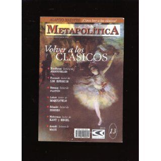Metrapolitica Volver a los Clasicos (Vol. 4/Enero/Marzo 2000) GEPCOM Books