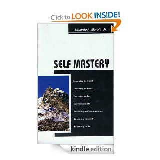 Self Mastery eBook Eduardo A. Morato Jr. Kindle Store