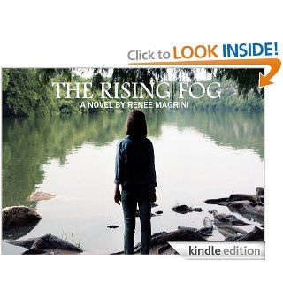 The Rising Fog eBook Renee Magrini, Emily Vilmont Kindle Store